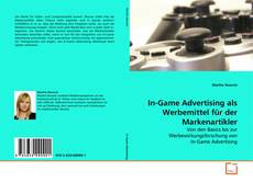 In-Game Advertising als Werbemittel für der Markenartikler的封面