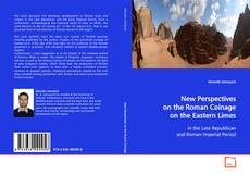 Couverture de New Perspectives on the Roman Coinage on the Eastern
Limes