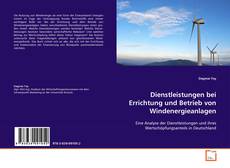 Couverture de Dienstleistungen bei Errichtung und Betrieb von
Windenergieanlagen