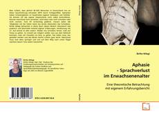 Portada del libro de Aphasie - Sprachverlust im Erwachsenenalter