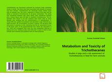 Copertina di Metabolism and Toxicity of Trichothecenes