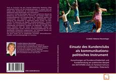 Einsatz des Kundenclubs als kommunikationspolitisches
Instrument的封面