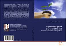 Portada del libro de Psychotherapy as a Creative Process