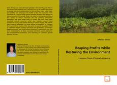 Buchcover von Reaping Profits while Restoring the Environment