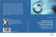 Couverture de Empowering the Organisation through Servant
Leadership