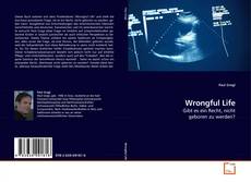 Capa do livro de Wrongful Life 