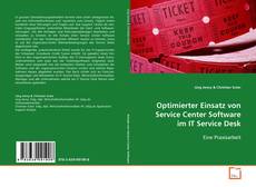 Optimierter Einsatz von Service Center Software im IT
Service Desk的封面