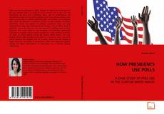 Обложка HOW PRESIDENTS USE POLLS