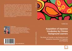 Acquisition of Japanese Vocabulary by Chinese
Background Learners的封面
