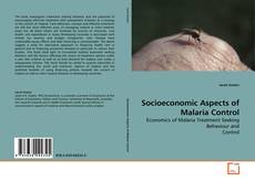 Couverture de Socioeconomic Aspects of Malaria Control