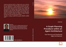 Capa do livro de A Graph Planning Procedure within an Agent
Architecture 
