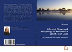 Buchcover von Effects of Climate and Morphology on Temperature
Conditions of Lakes