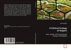 A Political Ecology of Neglect的封面