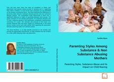 Copertina di Parenting Styles Among Substance