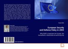 Couverture de European Security and Defence Policy in 2003