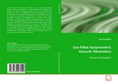 Copertina di Gas-Filled Axisymmetric Acoustic Resonators