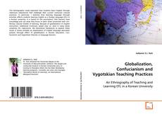 Globalization, Confucianism and Vygotskian Teaching
Practices的封面