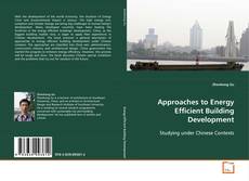 Copertina di Approaches to Energy Efficient Building Development