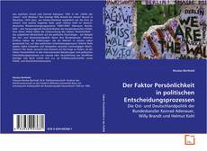 Copertina di Der Faktor Persönlichkeit in politischen
Entscheidungsprozessen