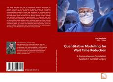 Buchcover von Quantitative Modelling for Wait Time
Reduction.