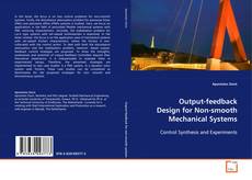 Обложка Output-feedback Design for
Non-smooth Mechanical Systems