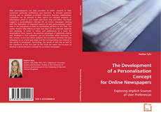 The Development of a Personalisation Concept for
Online Newspapers的封面