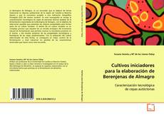 Copertina di Cultivos iniciadores para la elaboración de
Berenjenas de Almagro