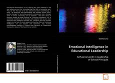 Copertina di Emotional Intelligence In Educational Leadership