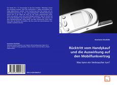 Copertina di Rücktritt vom Handykauf und die Auswirkung auf den
Mobilfunkvertrag