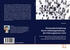 Buchcover von Personalentwicklung durch Arbeitsgestaltung - die
FührungsScore Card