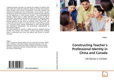 Portada del libro de Constructing Teacher’s Professional Identity in
China and Canada