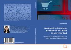 Investigating Consumer Behavior in an Online Grocery
Context的封面