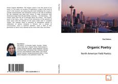 Copertina di Organic Poetry