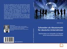 Copertina di Schweden als Absatzmarkt für deutsche Unternehmen