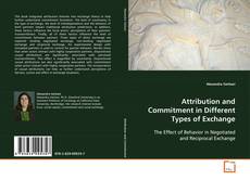 Portada del libro de Attribution and Commitment in Different Types of Exchange
