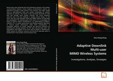 Copertina di Adaptive Downlink Multi-user MIMO Wireless Systems