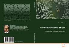 Copertina di It's the Necronomy, Stupid