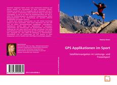 Portada del libro de GPS Applikationen im Sport