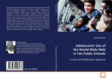 Couverture de Adolescents' Use of the World-Wide Web in Ten Public
Schools