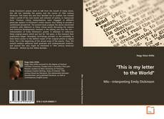 Bookcover of "This is my letter to the World"