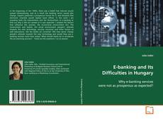 Copertina di E-banking and Its Difficulties in Hungary