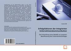 Erfolgsfaktoren der Integrierten
Unternehmens-
kommunikation的封面