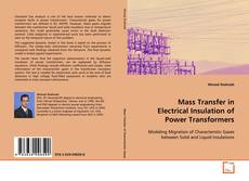 Mass Transfer in Electrical Insulation of Power
Transformers的封面