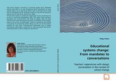 Buchcover von Educational systems change: From mandates to
conversations