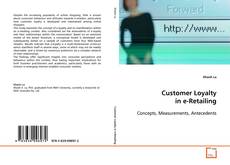 Portada del libro de Customer Loyalty in e-Retailing