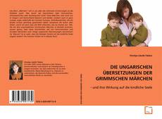 Capa do livro de DIE UNGARISCHEN ÜBERSETZUNGEN DER GRIMMSCHEN MÄRCHEN 