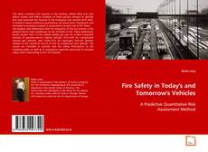 Buchcover von Fire Safety in Today's and Tomorrow's Vehicles