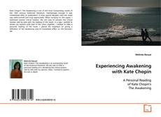 Обложка Experiencing Awakening with Kate Chopin
