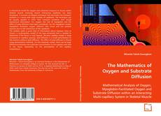 Buchcover von The Mathematics of Oxygen and Substrate Diffusion