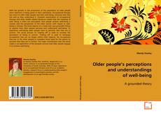 Copertina di Older people’s perceptions and understandings of
well-being